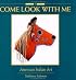 Come Look With Me: American Indian Art