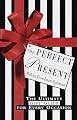 The Perfect Present: The Ultimate Gift  Guide for Every Occasion