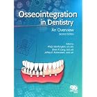 Click here to buy Osseointegration in Dentistry: An Overview by  Philip Worthington, Brien R. Lang, and Jeffrey E. Rubenstein.