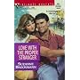 Love With The Proper Stranger (Harlequin Silhouette Intimate Moments)