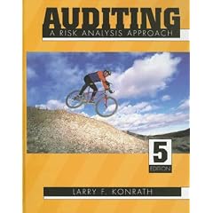 Auditing: A Risk Analysis Approach: Larry F. Konrath