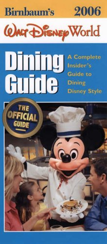 City Travel Guides Discounted  Books : Birnbaum's Walt Disney World Dining Guide