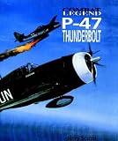 P-47 Thunderbolt -Cmbt Leg (Combat Legend)