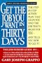 Get the  job you want in 30 days (rev.)