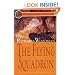 The Flying Squadron (Mariner's Library Fiction Classics)