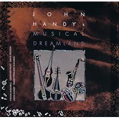 John Handy's Musical Dreamland