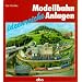 Ideenreiche Modellbahn-Anlagen