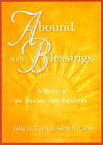 Abound with Blessings: A Modern Book of Hours