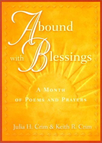 Abound with Blessings: A Modern Book of Hours