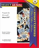 Projects for Microsoft Word 97: Microsoft Certified Blue Ribbon Edition