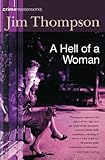 A Hell of a Woman (Crime Masterworks)
