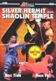 Silver Hermit From Shaolin Temple