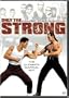 Only the Strong