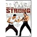 Only the Strong