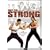 Only the Strong