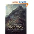 The Hunt for Rob Roy: The Man and the Myths