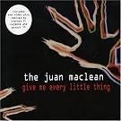 Give Me Every Little Thing