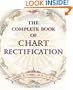 The Complete Book of Chart Rectification