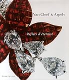 Revue Cercle d'Art  / Van Cleef & Arpels : Reflets d'éternité