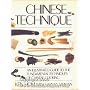 Chinese Technique: An Illustrated Guide to the Fundamental Techniques of Chinese Cooking