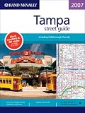 Rand McNally 2007 Tampa: Street Guide: Including Hillsborough County (Rand McNally Tampa/Hillsborough County Street Guide)