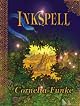 Inkspell (Inkheart Trilogy) by Cornelia Funke