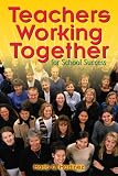 Teachers Working Together for School Success