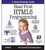 Produkt-Bild: Head First HTML5 Programming: Building Web Apps with JavaScript [ HEAD FIRST HTML5 PROGRAMMING: BUILDING WEB APPS WITH JAVASCRIPT ] by Freeman, Eric (Author) Oct-18-2011 [ Paperback ]