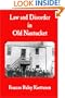 Law and Disorder in Old Nantucket