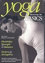 Yoga: Mastering the Basics DVD- Flexibility, Strength and Balance - Deepen and Strengthen: Mastering the Basics - Flexibility, Strength and Balance - Deepen and Strengthen