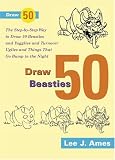 Draw 50 Beasties (Draw 50)