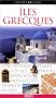 Guide Voir : �les Grecques