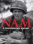 Nam: A Photographic History