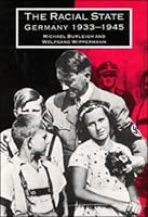 The Racial State: Germany 1933-1945 (Burleigh)
