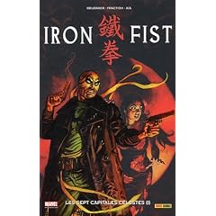 Iron Fist, Tome 2 : Les sept capitales c�lestes (1)