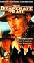 Desperate Trail [VHS]