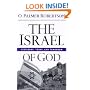 The Israel of God: Yesterday, Today, and Tomorrow
