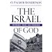 The Israel of God: Yesterday, Today, and Tomorrow