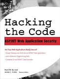Hacking the Code: ASP.NET Web Application Security