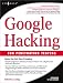 Google Hacking for Penetration Testers