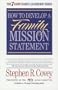 How to Develop A Family Mission Statement