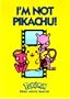 I'm Not Pikachu!: Pokemon Tales Movie Special (Pokemon Tales)