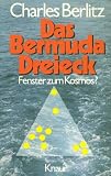 Das Bermuda Dreieck. Fenster zum Kosmos