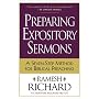 Preparing Expository Sermons: A Seven-Step Method for Biblical Preaching