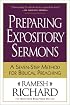 Preparing Expository Sermons: A Seven-Step Method for Biblical Preaching