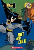 The Batman: Hot And Cold: Hot And Cold (The Batman)