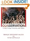 Conservation: Linking Ecology, Economics, and Culture