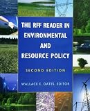 The RFF Reader in Environmental and Resource Policy