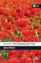 Atwood's The Handmaid's Tale (Reader's Guides) Atwood's The Handmaid's Tale (Reader's Guides)