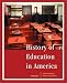 History of Education in America (8th Edition)